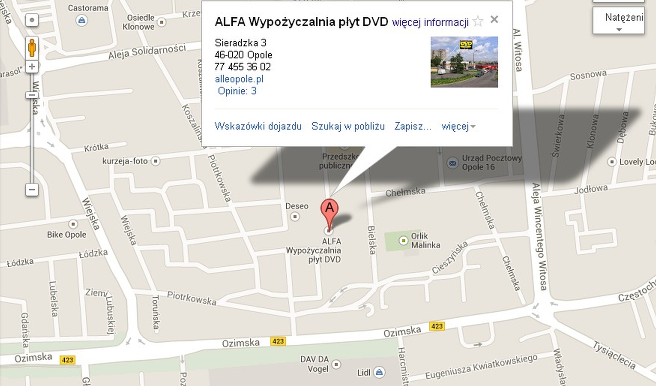 Mapa Google - Sklep ALFA Skup sprzedaż i wymiana gier na konsole Xbox 360 Ps4 Ps3 Ps2 Psp Nintendo Pc Wypożyczalnia filmów DVD ul.Sieradzka 3 (Malinka) 45-304 Opole